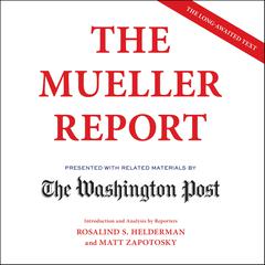 The Mueller Report by The Washington Post audiobook