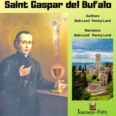 Saint Gaspar del Bufalo by Bob Lord audiobook