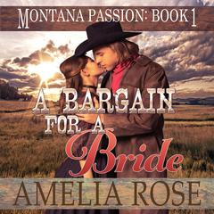 A Bargain for a Bride by Amelia Rose audiobook